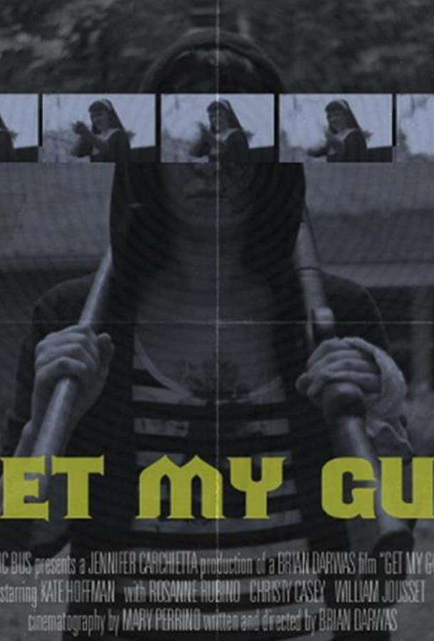 Get My Gun (2017)