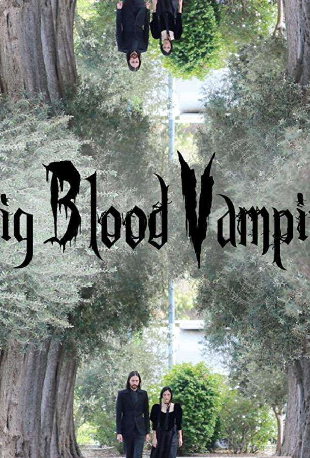 Pig Blood Vampire (2020)