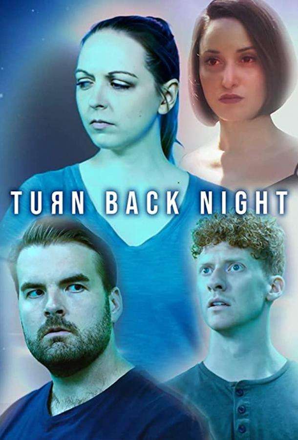 Turn Back Night (2021)