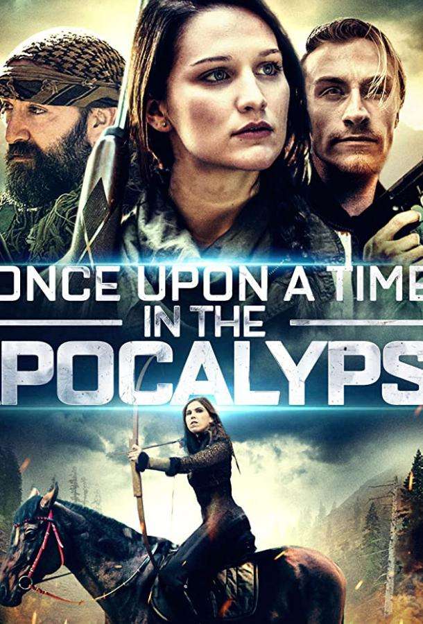 Once Upon a Time in the Apocalypse (2019)