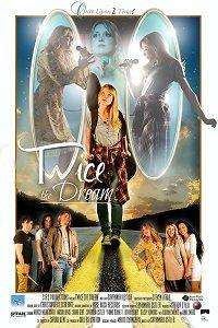 Twice the Dream (2019)