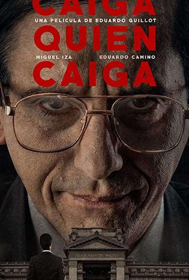 Caiga quien caiga (2018)