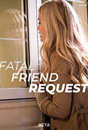 Fatal Friend Request (2019)